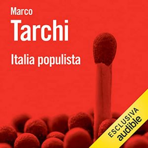 Marco Tarchi – Italia populista (2022) (mp3 – 128 kbps)