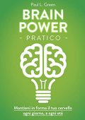 Paul L. Green - Brain Power pratico (2016) (mp3 - 128 kbps)