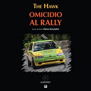 The Hawk – Omicidio al Rally (2022) (mp3 – 128 kbps)