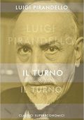 img Luigi Pirandello - Il Turno (2018)