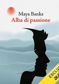 img Maya Banks - Alba di passione (2022) (mp3 - 128 kbps)