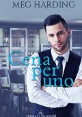 Meg Harding - The Carlisles Vol. 1. Cena per uno (2021)