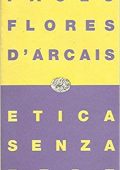 Paolo Flores D'Arcais - Etica senza fede (1992) PDF