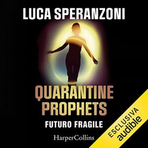 Luca Speranzoni – Quarantine Prophets (2022) (mp3 – 128 kbps)