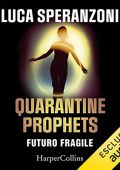 Luca Speranzoni - Quarantine Prophets (2022) (mp3 - 128 kbps)