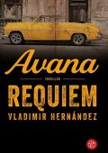Vladimir Hernández - Avana requiem (2019)