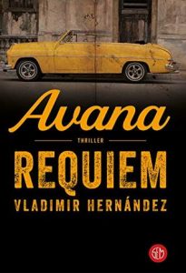 Vladimir Hernández – Avana requiem (2019)