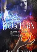 img Mary Durante - Frostburn: vicino al cuore (2022)