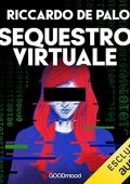 img Riccardo De Palo - Sequestro virtuale (2022) (mp3 - 128 kbps)