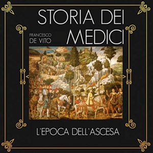 Francesco De Vito – Storia dei Medici (2021) (mp3 – 64 kbps)