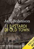 img Jeff Johnson - I bastardi di Old Town (2022) (mp3 - 128 kbps)