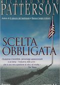 img Richard North Patterson - Scelta obbligata (2004)