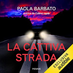 Paola Barbato – La cattiva strada (2022) (mp3 – 128 kbps)