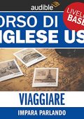 img Autori Vari - Impara parlando (Inglese USA - Livello base) (2021) (mp3 - 64 kbps)