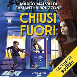 Marco Malvaldi, Samantha Bruzzone – Chiusi fuori (2022) (mp3 – 128 kbps)