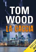 Tom Wood - La caccia (2017) (mp3 - 64 kbps)