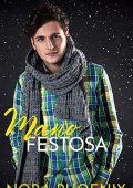 Nora Phoenix - Mani Perfette Vol. 3. Mano Festosa (2022)