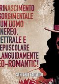 Stefano Falotico - Il rinascimento risorgimentale di un uomo funereo, spettrale e crepuscolare o languidamente NEO-romantic! (2022) (mp3 - 128 kbps)