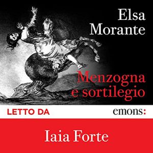 Elsa Morante – Menzogna e sortilegio (2022) (mp3 – 128 kbps)