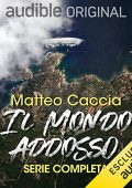 Matteo Caccia - Il mondo adesso (2021) (mp3 - 128 kbps)