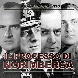 Francesco De Vito – Il processo di Norimberga (2018) (mp3 – 128 kbps)