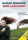 Kazuo Ishiguro - Non lasciarmi (2022) (mp3 - 128 kbps)
