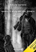 Mauro Corona - Quattro stagioni per vivere (2022) (mp3 - 128 kbps)