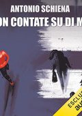 img Antonio Schiena - Non contate su di me (2022) (mp3 - 128 kbps)