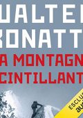 img Walter Bonatti - La montagna scintillante (2022) (mp3 - 128 kbps)