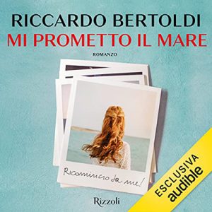 Riccardo Bertoldi – Mi prometto il mare (2022) (mp3 – 128 kbps)