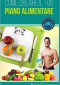 Emil Lazzaroni - Come Creare il tuo Piano Alimentare (2020)