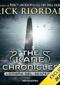 Rick Riordan - L'ombra del serpente꞉ The Kane Chronicles 3 (2022) (mp3 - 128 kbps)
