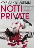 Kris Saknussemm  - Notti private (2011) PDF
