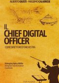 Alberto Giusti - Il Chief Digital Officer come direttore d'orchestra (2019) PDF