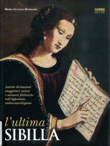 Maria Luciana Buseghin – L’ultima Sibilla (2013)
