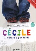 img Marie-Aude Murail - Cécile. Il futuro è per tutti  (2014)