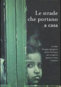 Aaron Eske -	Le strade che portano a casa (2011)