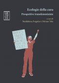img Maddalena Fragnito ,Miriam Tola - Ecologie della cura. Prospettive transfemministe  (2021)