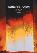 Eugenio Raspi - Inox (2017)