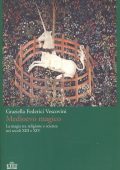 Graziella Federici Vescovini - Medioevo Magico. La Magia tra Religione e Scienza nei secoli XIII e XIV (2008)