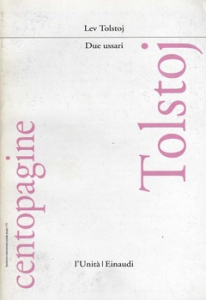 Lev Nikolaevic Tolstoj – Due ussari (1992)