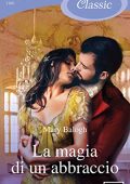 Mary Balogh - Westcot Vol. 2. La magia di un abbraccio (2019)