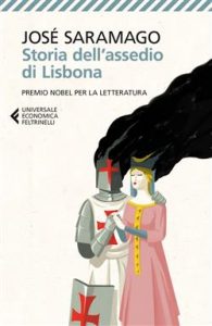 José Saramago – Storia dell’assedio di Lisbona (2017)