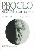 Proclo - Commento alla Repubblica di Platone (2004)