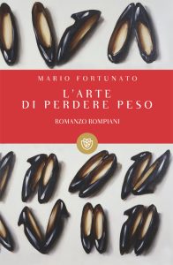 Mario Fortunato – L’arte di perdere peso (2014)