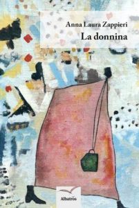 Anna Laura Zappieri – La donnina (2016)