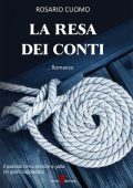 Rosario Cuomo - La Resa dei Conti (2017)