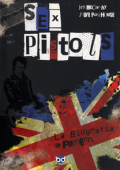 img Sex Pistols. La biografia a fumetti (2010)