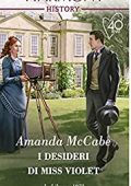 Amanda McCabe - Dollar Duchesses Vol. 2. I desideri di Miss Violet (2021)