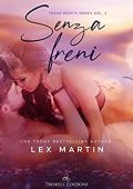 Lex Martin - Texas Nights Vol. 2. Senza freni (2021)